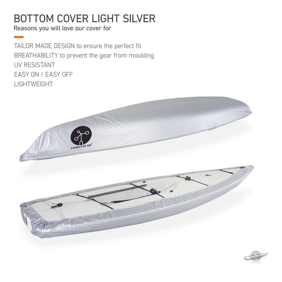 Knots12 Laser dinghy bottom cover light silver. Reasons you will love our cover for. Tailor made design to ensure the perfect fit. Breathability to prevent the gear from moulding. UV resistant. Easy on, easy off. Lightweight. 